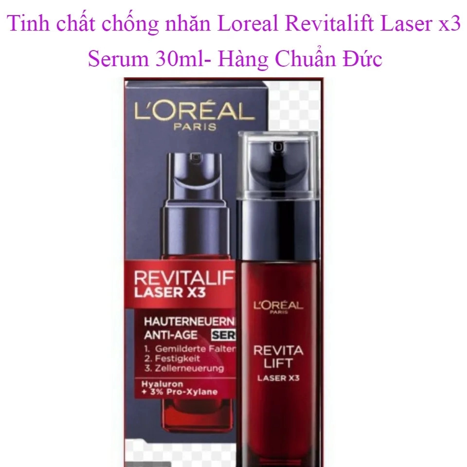 Serum L'Oreal Revitalift Laser X3 Chống Nhăn Săn Chắc Da 30ml